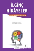 İlginç Hikayeler