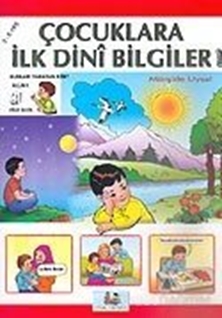 Çocuklara İlk Dini Bilgiler 1