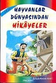 Hayvanlar Dünyasından Masallar (Küçük Boy)