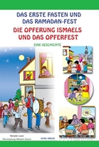 Das Erste Faten Und Das Ramadan-Fest / Die Opferung Ismaels Und Das Opferfest