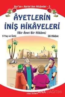 Ayetlerin İniş Hikayeleri (Orta Boy)