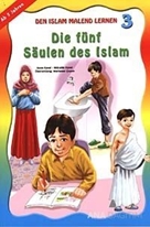 Die Fünf Saulen Des Islam - Den Islam Malend Lernen 3