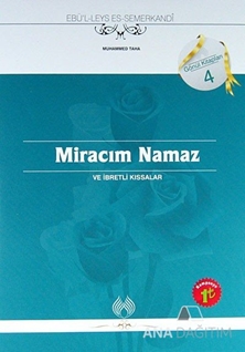 Miracım Namaz ve İbretli Kıssalar