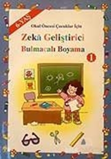 Okul Öncesi Çocuklar İçin Zeka Geliştirici Bulmacalı Boyama 1 (6 Yaş)