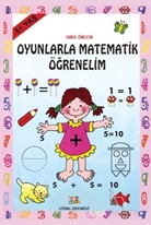 Okul Öncesi Oyunlarla Matematik Öğrenelim