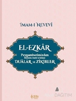 El-Ezkar: Peygamberimizden Dualar ve Zikirler