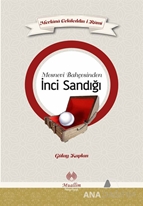 Mesnevi Bahçesinden İnci Sandığı