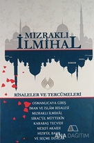 Mızraklı İhmihal: Risaleler ve Tercümeleri