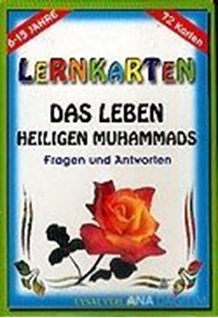 Lernkarten Das Leben Des Letzten Propheten Muhammad