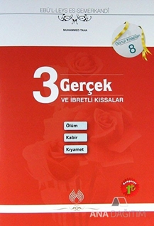 3 Gerçek ve İbretli Kıssalar: Ölüm Kabir Kıyamet