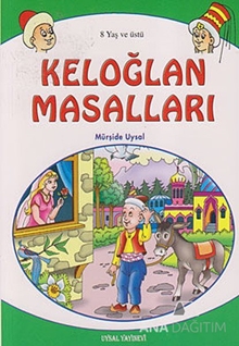 Keloğlan Masalları (8 Yaş ve Üstü)