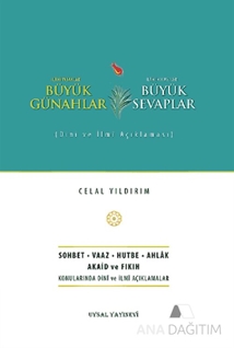 Büyük Günahlar Büyük Sevaplar