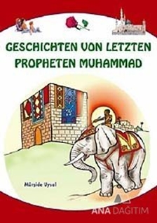 Geschichten Von Letzten Propheten Muhammad