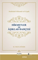 Hikmetler ve Aşıklar Bahçesi