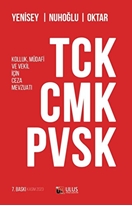 Tck - Cmk - Pvsk  Kolluk, Müdafi ve Vekil İçin Ceza Mevzuatı