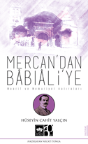 Mercan'dan Bâbıâli'ye