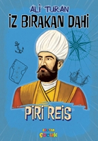 Piri Reis - İz Bırakan Dahi