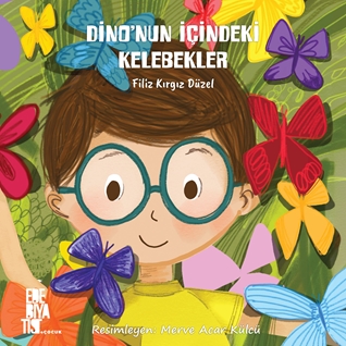 Dino’nun İçindeki Kelebekler