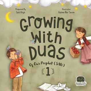 Growing with duas of our Prophet 1