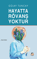 Hayatta Rövanş  Yoktur