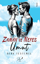 Zaman Ve Nefes - Umut