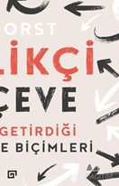 Yenilikçi Çerçeve: Tasarımın Getirdiği Yeni Düşünme Biçimleri