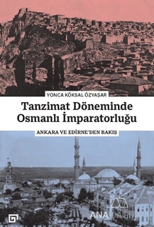 Tanzimat Döneminde Osmanlı İmparatorluğu