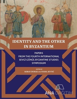 Identity And The Other In Byzantium