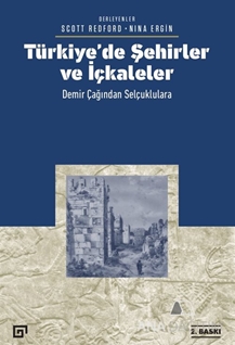 Türkiye'de Şehirler ve İçkaleler