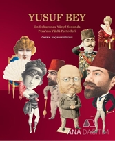 Yusuf Bey: On Dokuzuncu Yüzyıl Sonunda Pera'nın Yüklü Portreleri