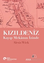 Kızıldeniz Kayıp Mekanın İzinde