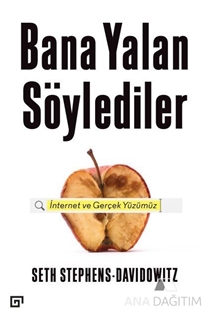 Bana Yalan Söylediler