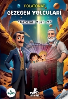 Gezegen Yolcuları -Gizemli Yurt 2-