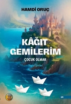 Kâğıt Gemilerim