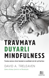 Travmaya Duyarlı Mindfulness