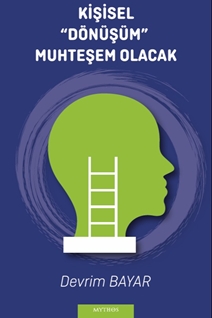 Kişisel “Dönüşüm” Muhteşem Olacak