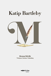 Kâtip Bartleby