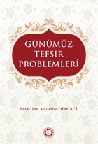 Günümüz Tefsir Problemleri