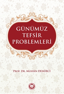 Günümüz Tefsir Problemleri