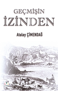 Geçmişin İzinden