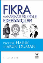 Fıkra ve Karikatürleriyle Edebiyatçılar,