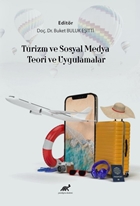 Turizm Ve Sosyal Medya Teori Ve Uygulamalar