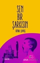 Sen Bir Şarkısın