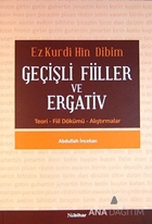 EzKurdîHînDibimGeçişliFiillerVeErgativ