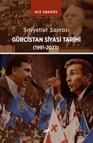 Sovyet Sonrası Gürcistan Tarihi 1991-2023