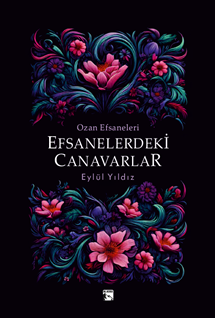 Ozan Efsaneleri Efsanelerdeki Canavarlar