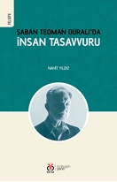 Şaban Teoman Duralı’da İnsan Tasavvuru