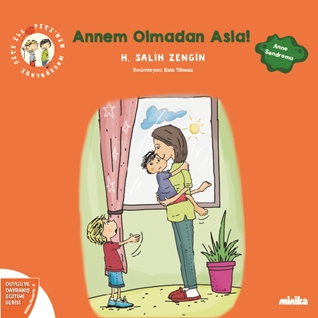 Annem Olmadan Asla! Çıtı İle Pıtı'nın Maceraları 2