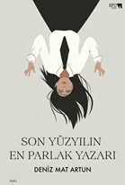 Son Yüzyılın En Parlak Yazarı