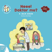 Neee! Doktor mu? Çıtı İle Pıtı'nın Maceraları 4